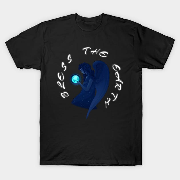 Bless the Earth T-Shirt by ShineYourLight